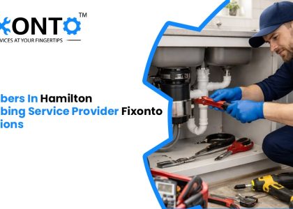 Plumbers In Hamilton, Plumbing Services Provider, Fixonto Solutions