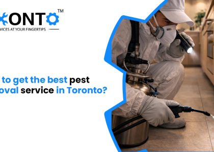 How To Get The Best Pest Removal Service In Toronto?