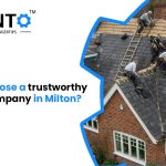 How To Choose A Trustworthy Roofing Company In Milton?