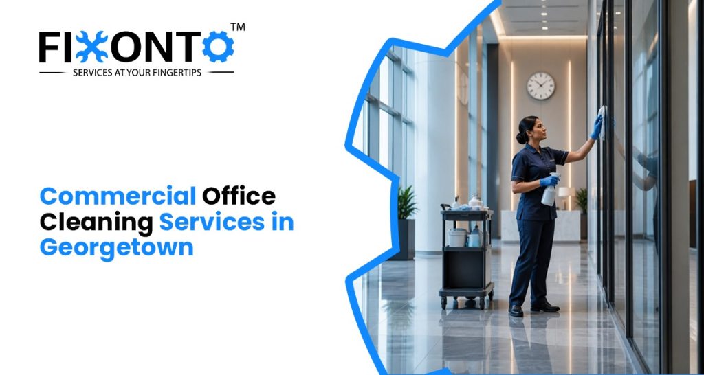 Commercial Office Cleaning Services In Georgetown