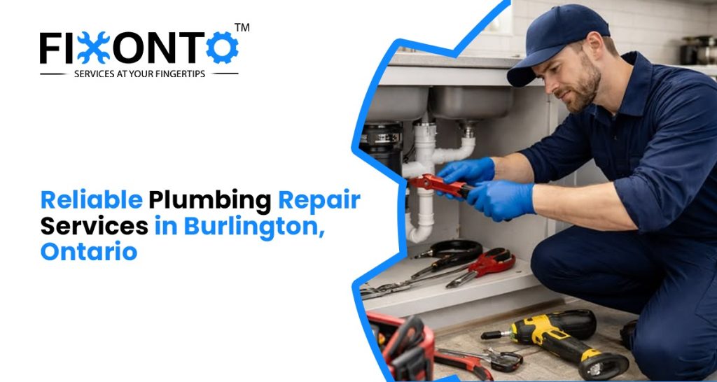 Reliable Plumbing Repair Services In Burlington, Ontario