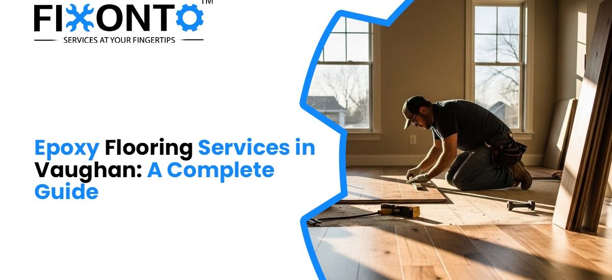 Epoxy Flooring Services In Vaughan: A Complete Guide