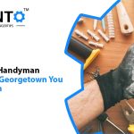 Same-Day Handyman Services In Georgetown You Can Rely On