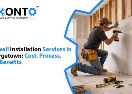 Drywall Installation Services In Georgetown: Cost, Process, And Benefits