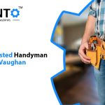 Finding Trusted Handyman Services In Vaughan