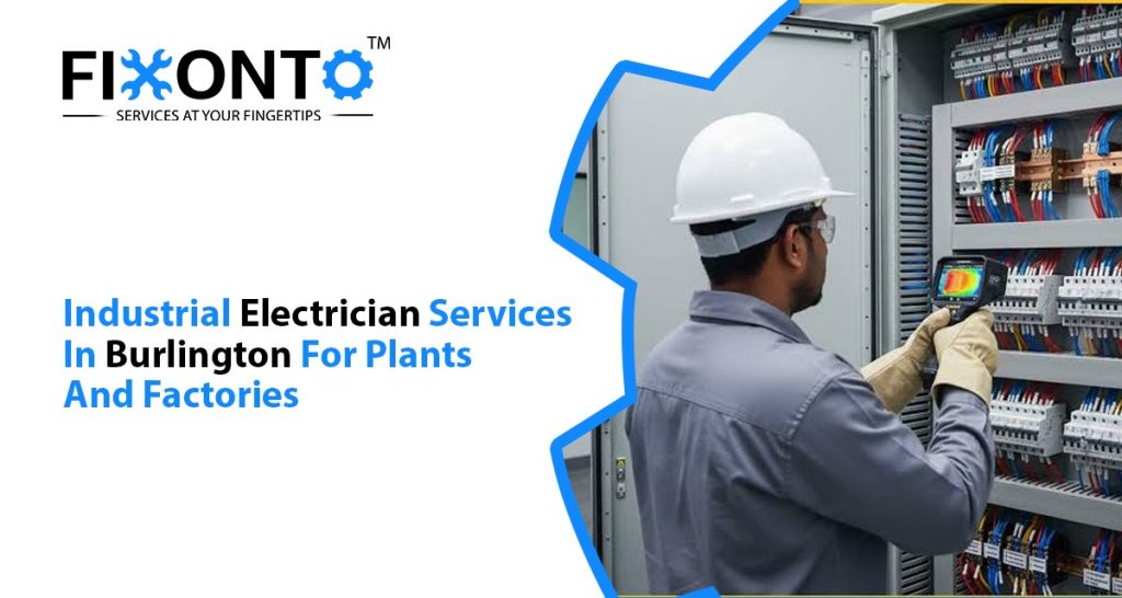 Industrial Electrician Services In Burlington For Plants And Factories