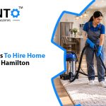 Top Reasons To Hire Home Cleaning In Hamilton