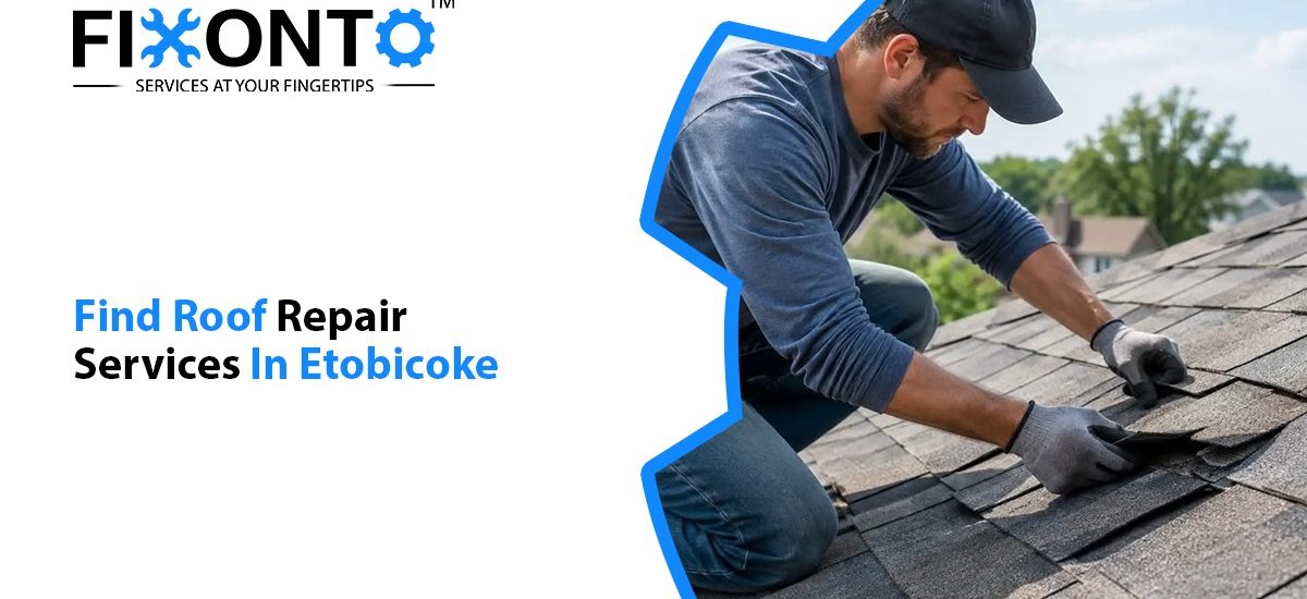 Find Roof Repair Services In Etobicoke